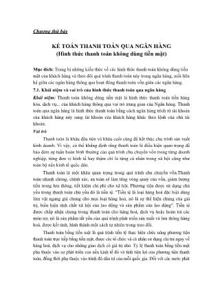 Kế toán ngân hàng - Chương thứ bảy: Kế toán thanh toán qua ngân hàng (hình thức thanh toán không dùng tiền mặt)