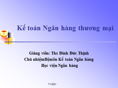 Kế toán Ngân hàng thương mại - Chương 2: Kế toán nghiệp vụ huy động vốn