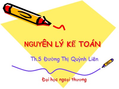 Nguyên lý kế toán - Chương I: Bản chất hạch toán kế toán