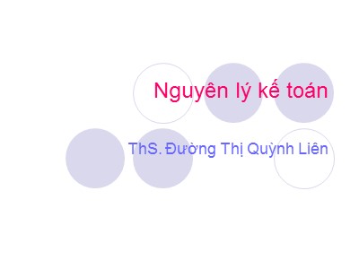 Nguyên lý kế toán - Chương VIII: Kế toán các quá trình kinh doanh chủ yếu