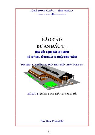 Báo cáo Dự án đầu tư nhà máy gạch đất sét nung lò tuy nel công suất 15 triệu viên / năm