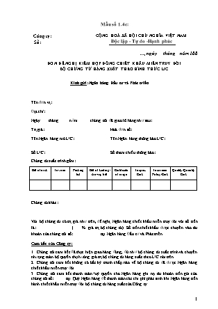 Biểu mẫu - Mẫu số 1.4c - Đơn đề nghị kiêm hợp đồng chiết khấu miễn truy đòi bộ chứng từ hàng xuất theo hình thức L / C
