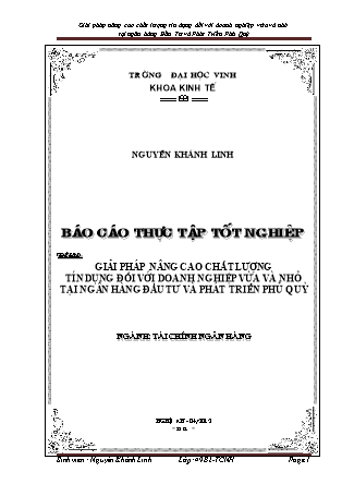 Đề tài Giải pháp nâng cao chất lượng tín dụng đối với doanh nghiệp vừa và nhỏ tại ngân hàng đầu tư và phát triển Phủ Quỳ