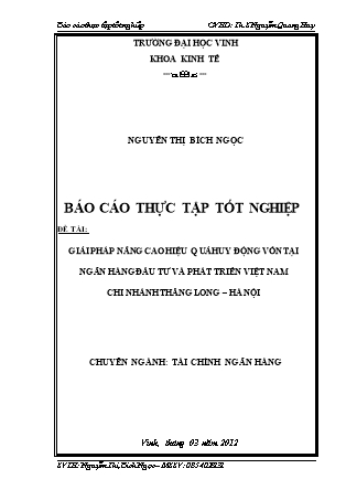 Đề tài Giải pháp nâng cao hiệu quả huy động vốn tại ngân hàng đầu tư và phát triển Việt Nam chi nhánh Thăng Long – Hà Nội