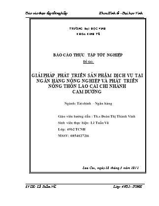 Đề tài Giải pháp phát triển sản phẩm dịch vụ tại ngân hàng nông nghiệp và phát triển nông thôn Lao Cai chi nhánh Cam Dường