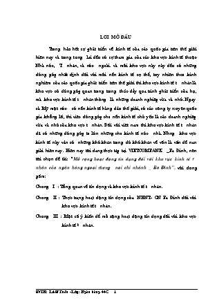Đề tài Mở rộng hoạt động tín dụng đối với khu vực kinh tế tư nhân của ngân hàng ngoại thương nội chi nhánh - Ba Đình