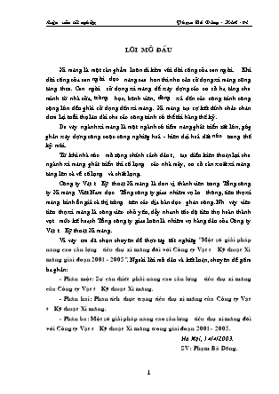 Đề tài Một số giải pháp nâng cao sản lượng tiêu thụ xi măng đối với Công ty Vật tư Kỹ thuật Xi măng giai đoạn 2001 - 2005