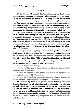 Đề tài Một số giải pháp nhằm nâng cao hiệu quả sử dụng tài sản lưu động tại Công ty cổ phần xây dựng số 12 - Vinaconex