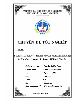 Đề tài Nâng cao chất lượng bảo đảm tiền vay tại Ngân Hàng Thương Mại Cổ Phần Công Thương Việt Nam – Chi Nhánh Đống Đa