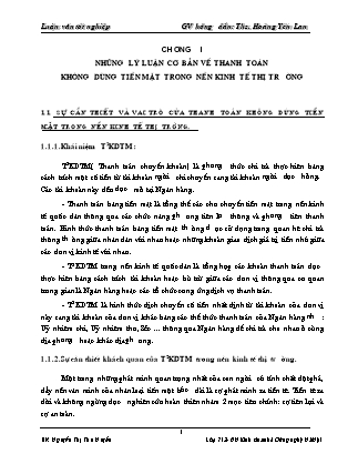 Đề tài Những lý luận cơ bản về thanh toán không dùng tiền mặt trong nền kinh tế thị trường