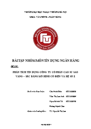 Đề tài Phân tích tín dụng công ty cổ phần cao su sao vàng – SRC bằng mô hình cổ điển và hệ số Z