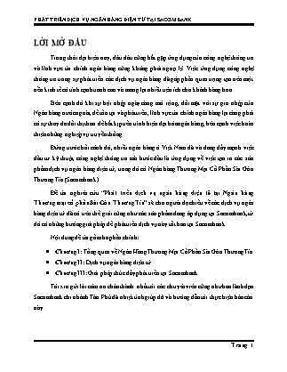 Đề tài Phát triển dịch vụ ngân hàng điện tử tại Ngân hàng Thương mại cổ phần Sài Gòn Thương Tín