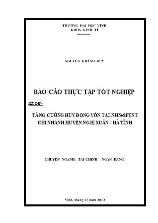 Đề tài Tăng cường huy động vốn tại ngân hàng nông nghiệp và phát triển nông thôn chi nhánh huyện Nghi xuân - Hà tĩnh