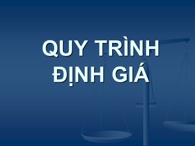 Định giá tài sản - Quy trình định giá