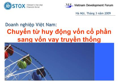 Doanh nghiệp Việt Nam Chuyển từ huy động vốn cổ phần sang vốn vay truyền thống Doanh nghiệp Việt Nam: