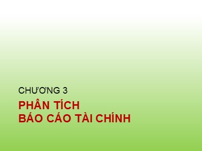 Kế toán ngân hàng - Chương 3: Phân tích Báo cáo tài chính