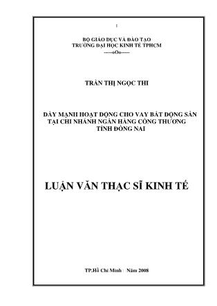 Luận văn Đẩy mạnh hoạt động cho vay bất động sản tại chi nhánh ngân hàng công thương tỉnh Đồng Nai