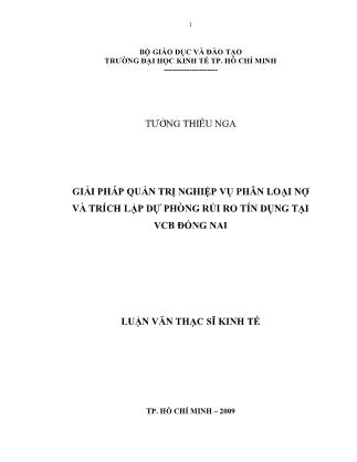 Luận văn Giải pháp quản trị nghiệp vụ phân loại nợ và trích lập dự phòng rủi ro tín dụng tại VCB Đồng Nai