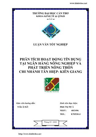 Luận văn Phân tích hoạt động tín dụng tại ngân hàng nông nghiệp và phát triển nông thôn chi nhánh Tân hiệp - Kiên Giang