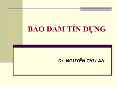 Nghiệp vụ tín dụng - Bảo đảm tín dụng