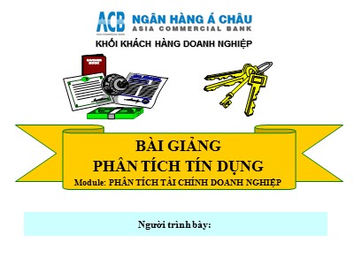 Phân tích tín dụng - Đánh giá thông tin, tài liệu phân tích