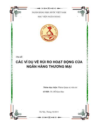 Quản lý rủi ro - Chủ đề: Các ví dụ về rủi ro hoạt động của ngân hàng thương mại