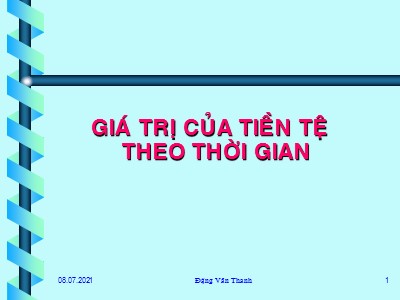 Quản trị ngân hàng - Giá trị của tiền tệ theo thời gian