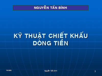 Quản trị ngân hàng - Kỹ thuật chiết khấu dòng tiền