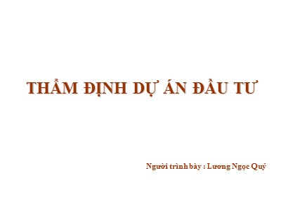 Quản trị ngân hàng - Thẩm định dự án đầu tư