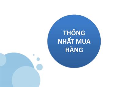 Quản trị ngân hàng thương mại - Thống nhất mua hàng