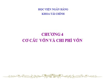 Tài chính công ty đa quốc gia - Chương 4: Cơ cấu vốn và chi phí vốn