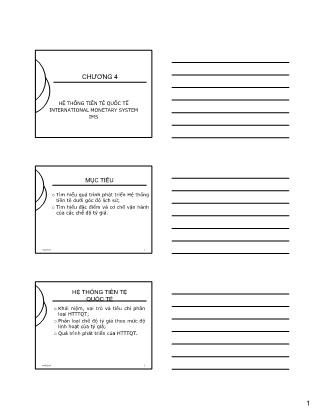 Tài chính quốc tế - Chương 4: Hệ thống tiền tệ quốc tế international monetary system ims