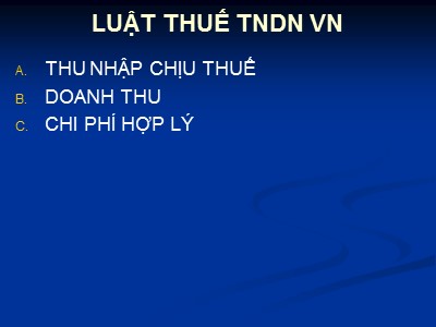 Tài liệu Thuế - Luật thuế thu nhập doanh nghiệp Việt Nam