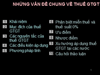 Tài liệu Thuế - Những vấn đề chung về thuế giá trị gia tăng