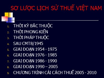 Tài liệu Thuế - Sơ lược lịch sử thuế Việt Nam