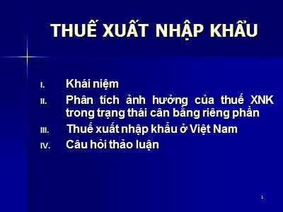 Tài liệu Thuế - Thuế xuất nhập khẩu