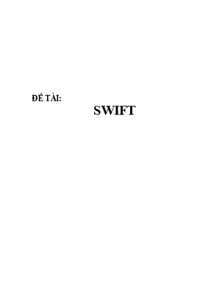 Thanh toán quốc tế - Đề tài: Swift