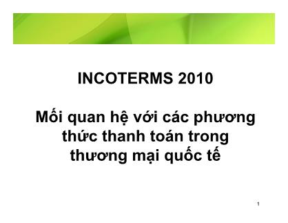 Thanh toán quốc tế - Mối quan hệ với các phương thức thanh toán trong thương mại quốc tế